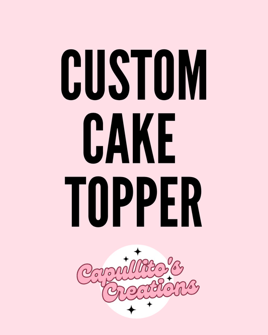 Custom Cake Topper